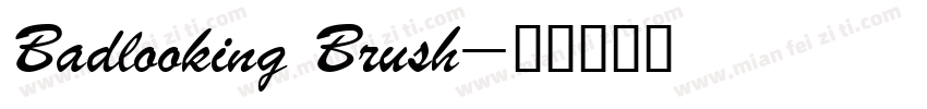 Badlooking Brush字体转换
